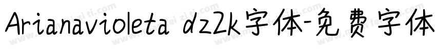 Arianavioleta dz2k字体字体转换